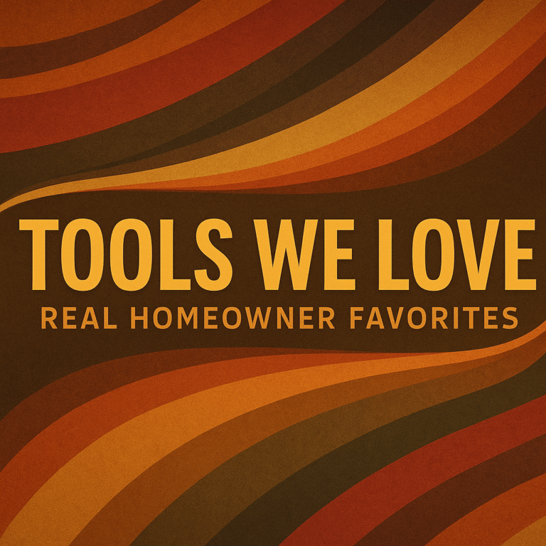 Tools We Love & Everyday Favorites from Jim & Brenda K